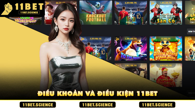 Điều khoản và điều kiện 11BET