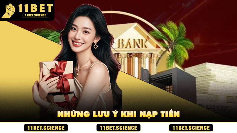 Những lưu ý khi nạp tiền