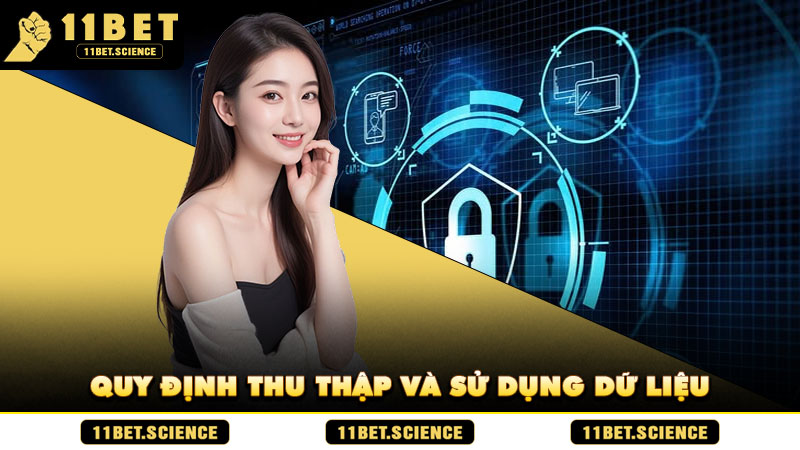 Quy định thu thập và sử dụng dữ liệu